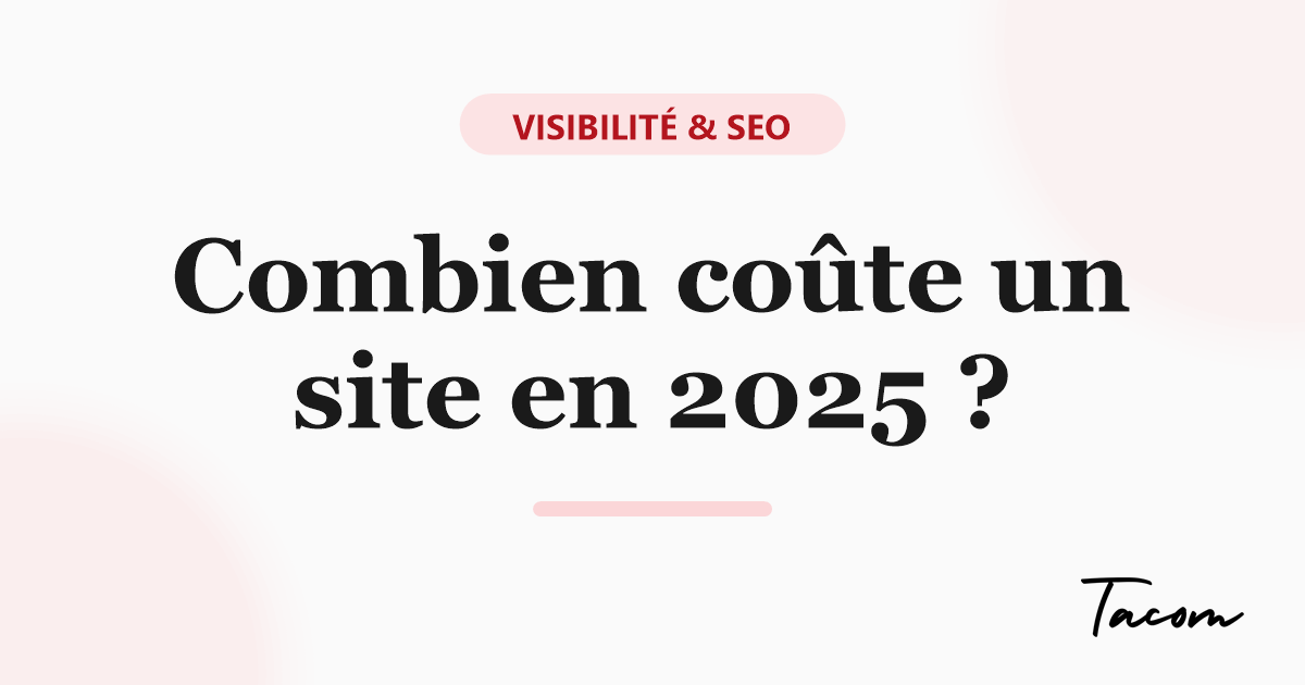 Combien coûte un site internet pour une TPE en 2025 ?